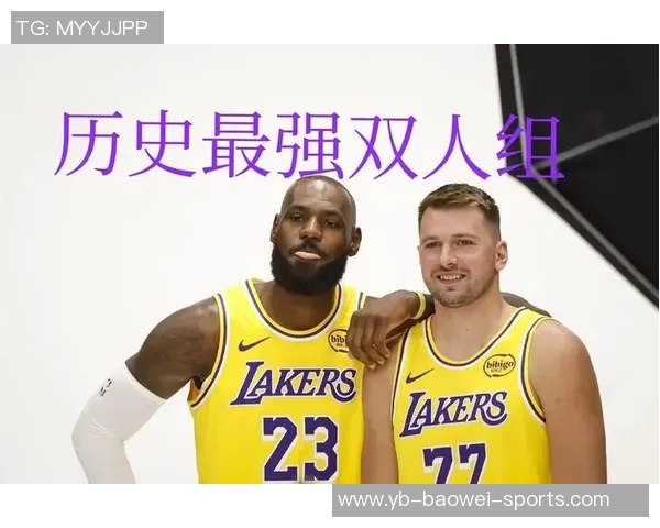 东契奇与詹姆斯联手助力混合双打进攻升级老詹迎来职业生涯最轻松赛季 东契奇与詹姆斯联手助力混合双打进攻升级老詹迎来职业生涯最轻松赛季