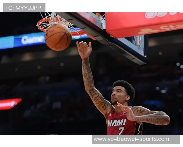 热火全队齐发力半场9人得分5人上双展现团队实力