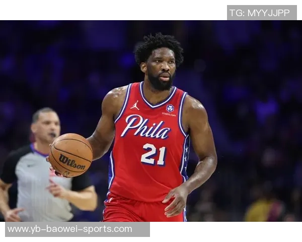 恩比德与乔治薪水占队伍一半得分却仅占三成分析